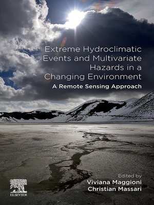 cover image of Extreme Hydroclimatic Events and Multivariate Hazards in a Changing Environment
